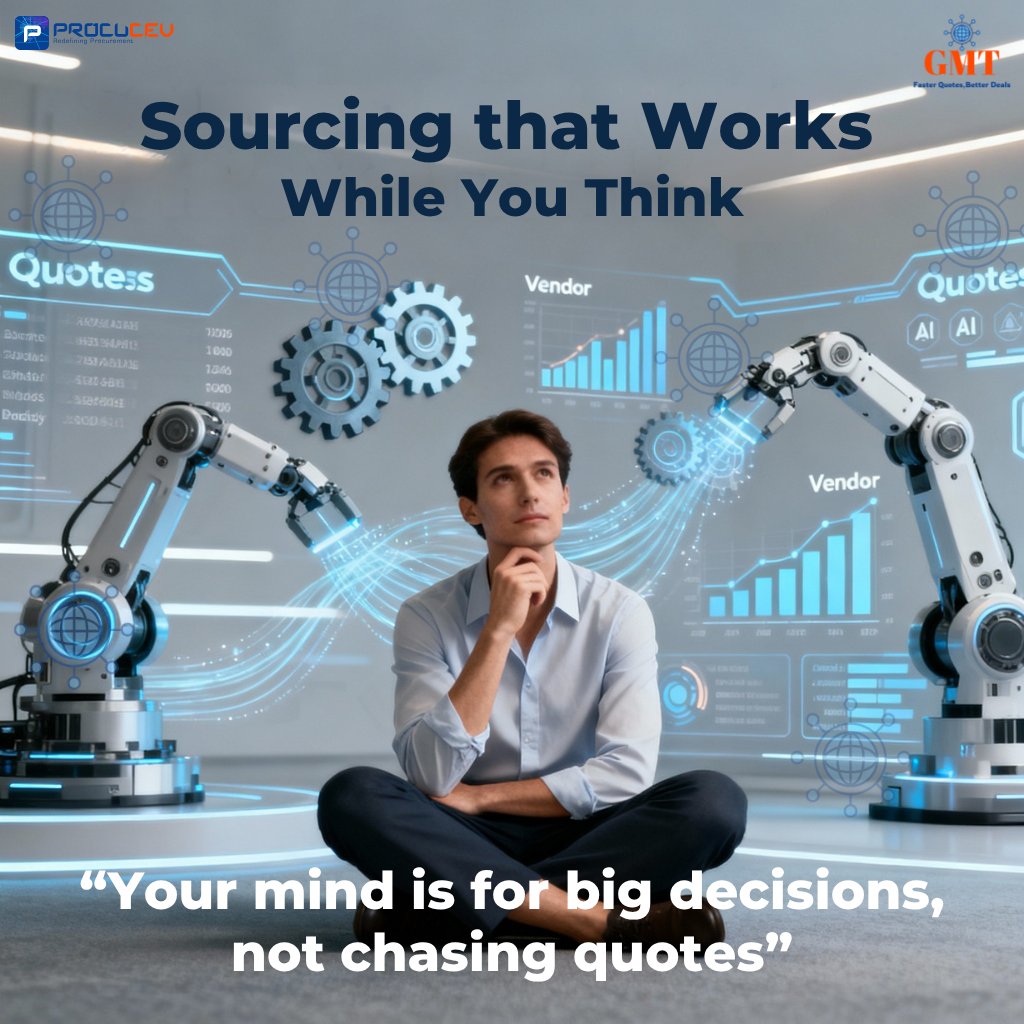 procucev's tweet image. What if your sourcing ran while you grow your biz?
With GMT, smart automation delivers competitive quotes fast.
Sourcing works; you think. Tech handles hustle, you focus on vision.
Your mind's for big decisions, not quote-chasing.
👉 procucev.com
#GMT #Procucev