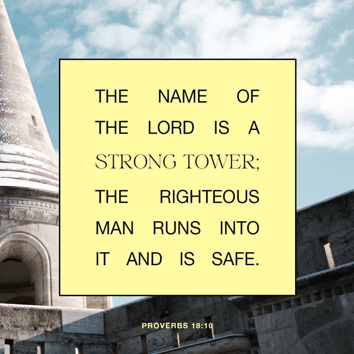YouVersion's tweet image. Proverbs 18:10
