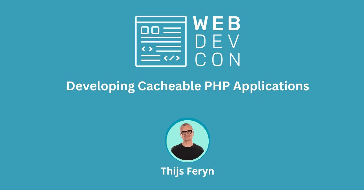 WebdevconNL's tweet image. 🎤 Thijs Feryn spoke at Webdevcon!
The talk 'Developing Cacheable PHP Applications' is now live!💪 🚀
🎥 Watch it here: webdevcon.nl/session/develo…
#wdc25 #caching #HTTP #varnish #webdevcon