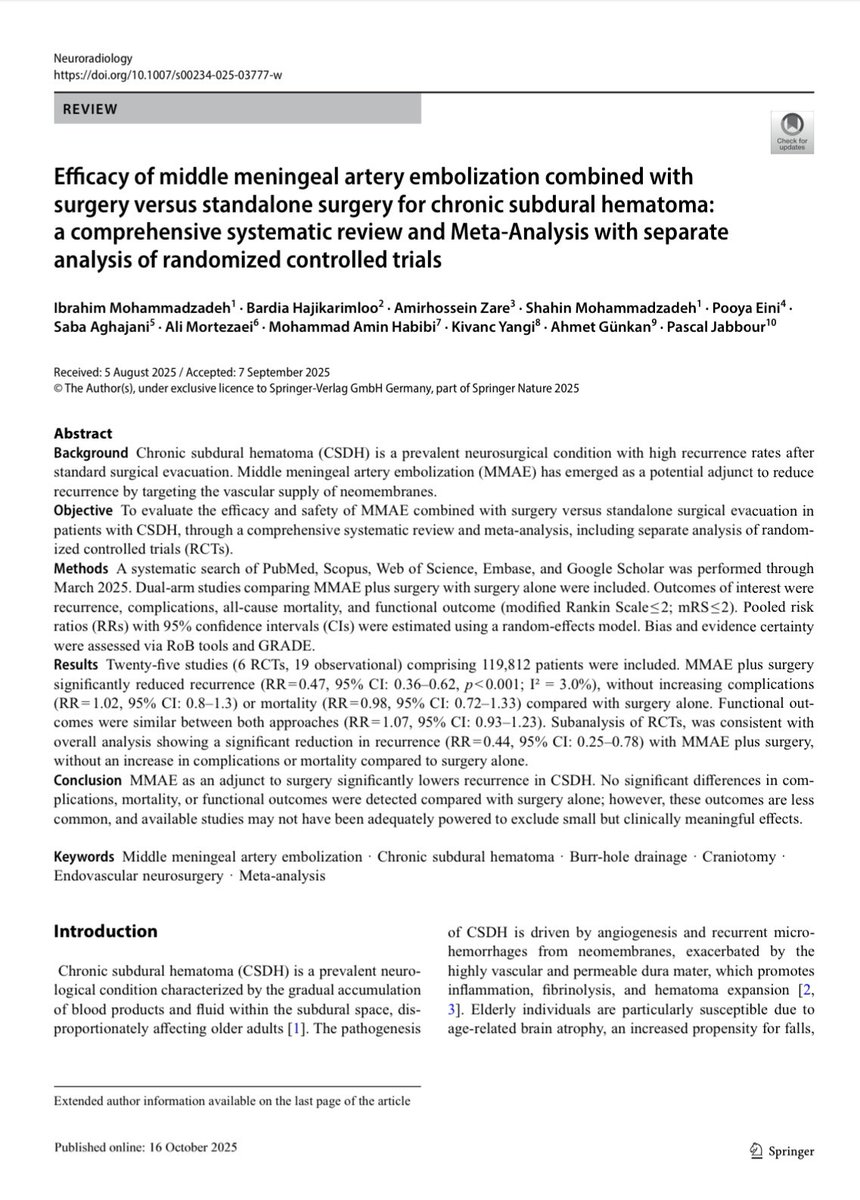 Excited to share our new paper on MMAE+ Surgery vs. Standalone Surgery for CSDH , in <a href="/NRADjournal/">Neuroradiology</a> ,  Huge thanks to my mentor <a href="/PascalJabbourMD/">Pascal Jabbour MD, FAANS, FACS, FAHA</a> and <a href="/doctorgunkan/">Ahmet Günkan, MD</a>  and my dear friend <a href="/Bardii47/">Bardia Hajikarimloo, M.D</a> , and all co-authors for their support. Grateful for this team! 🙏 #Neurosurgery #MMAE