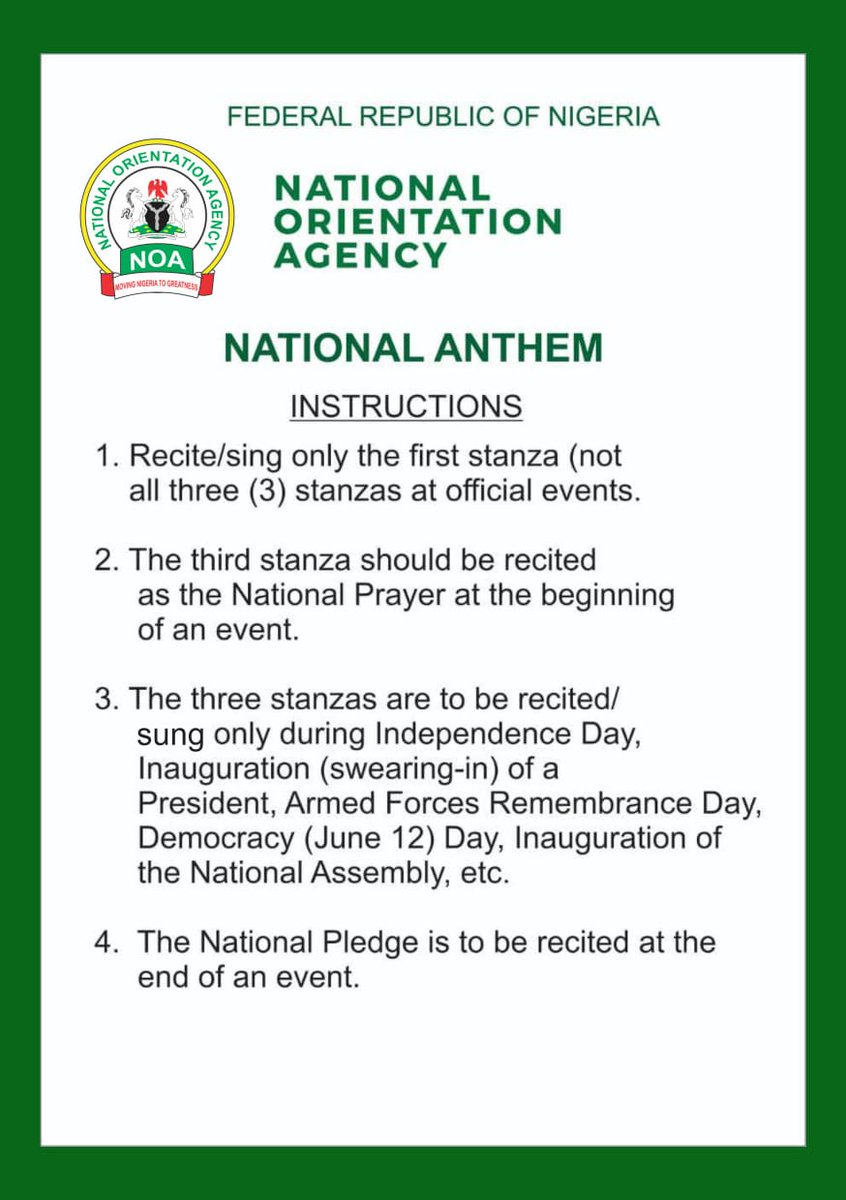 PUBLIC NOTICE
Correct Application of the National Anthem

The National Orientation Agency (NOA) informs all members of the public to kindly take note of the correct protocol for the rendition and recitation of the National Anthem and Pledge as follows:

INSTRUCTIONS: