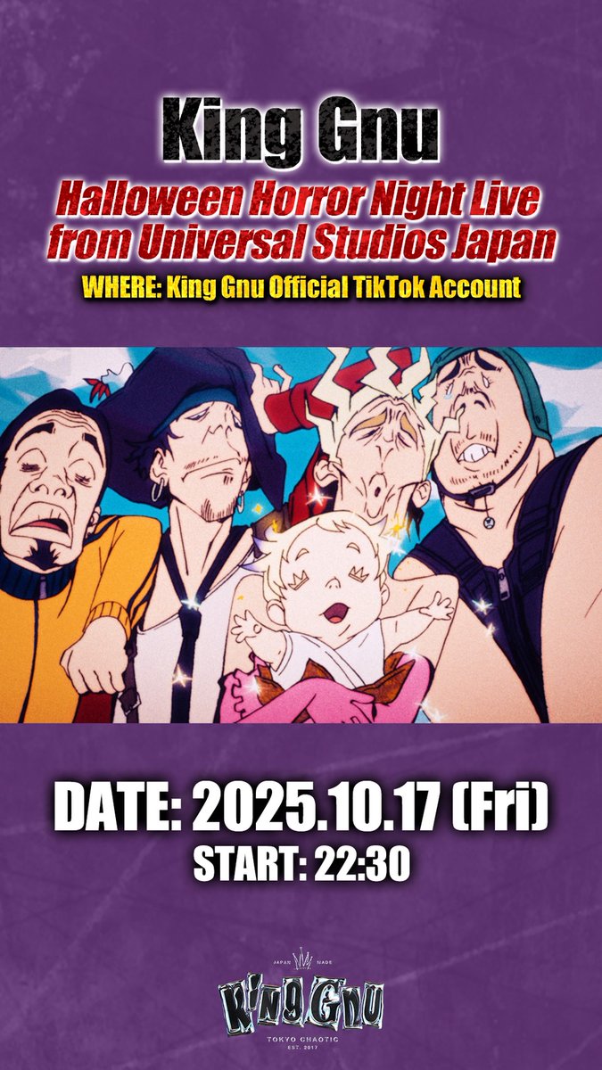 KingGnu_JP's tweet photo. ＼🧟King Gnu Halloween Horror Night Live from Universal Studios Japan🧟／
💻22:00~ YouTube Liveページオープン
💻📱22:30予定~YouTube Live/TikTok LIVE
📱生配信終了後 TikTokアフタートーク

💻 YouTube Liveはコチラ
⏩https://t.co/rtYQfTeEyP

📱TikTokはコチラ
⏩https://t.co/Heem3UPoZh https://t.co/0ZILLNXMEb