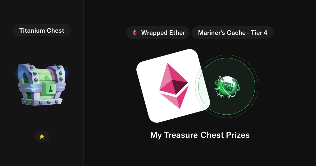 Check out my Titanium Chest rewards! opensea.io/treasure/1K5zw…
