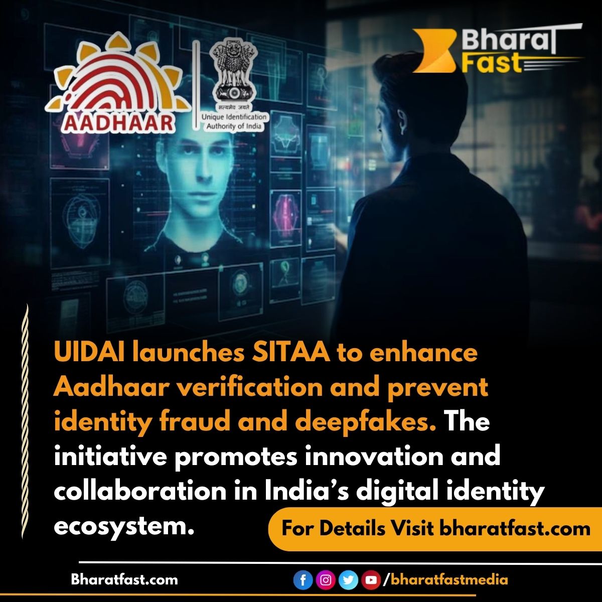 bharatfastmedia's tweet image. 🛡️ UIDAI Launches SITAA for Secure Digital Identity
UIDAI has introduced SITAA to strengthen Aadhaar verification and combat identity fraud and deepfakes. The initiative fosters innovation and trust in India’s digital identity ecosystem.
@aadhaar_official
#UIDAI