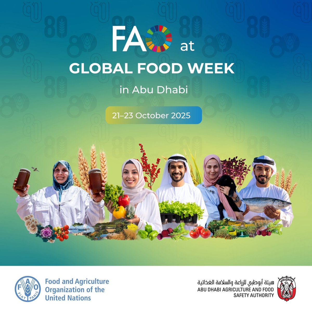 💫Join us next week!

FAO joins the 2nd Abu Dhabi Global Food Week 2025 as a Key Partner!

Alongside <a href="/MoCCaEUAE/">‎وزارة التغير المناخي والبيئة</a>, <a href="/adafsa_gov/">هيئة أبوظبي للزراعة والسلامة الغذائية</a> and <a href="/ADNECGroup/">ADNEC Group</a>, FAO will lead high-level discussions on climate-smart agriculture, AI, investment, &amp; global food security. 🇺🇳🇦🇪

globalfoodweek.ae/en