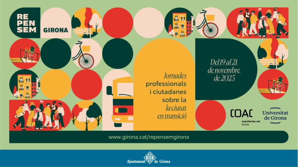 🌆Torna el #RepensemGirona!

👉Girona esdevé un espai de reflexió sobre la ciutat en transició

🌱Parlarem de regeneració urbana, habitatge assequible i mobilitat sostenible, amb tallers, ponències i passejades inspiradores!

🗓️19 al 21 NOV
Inscriu-t'hi✍️web.girona.cat/repensemgirona