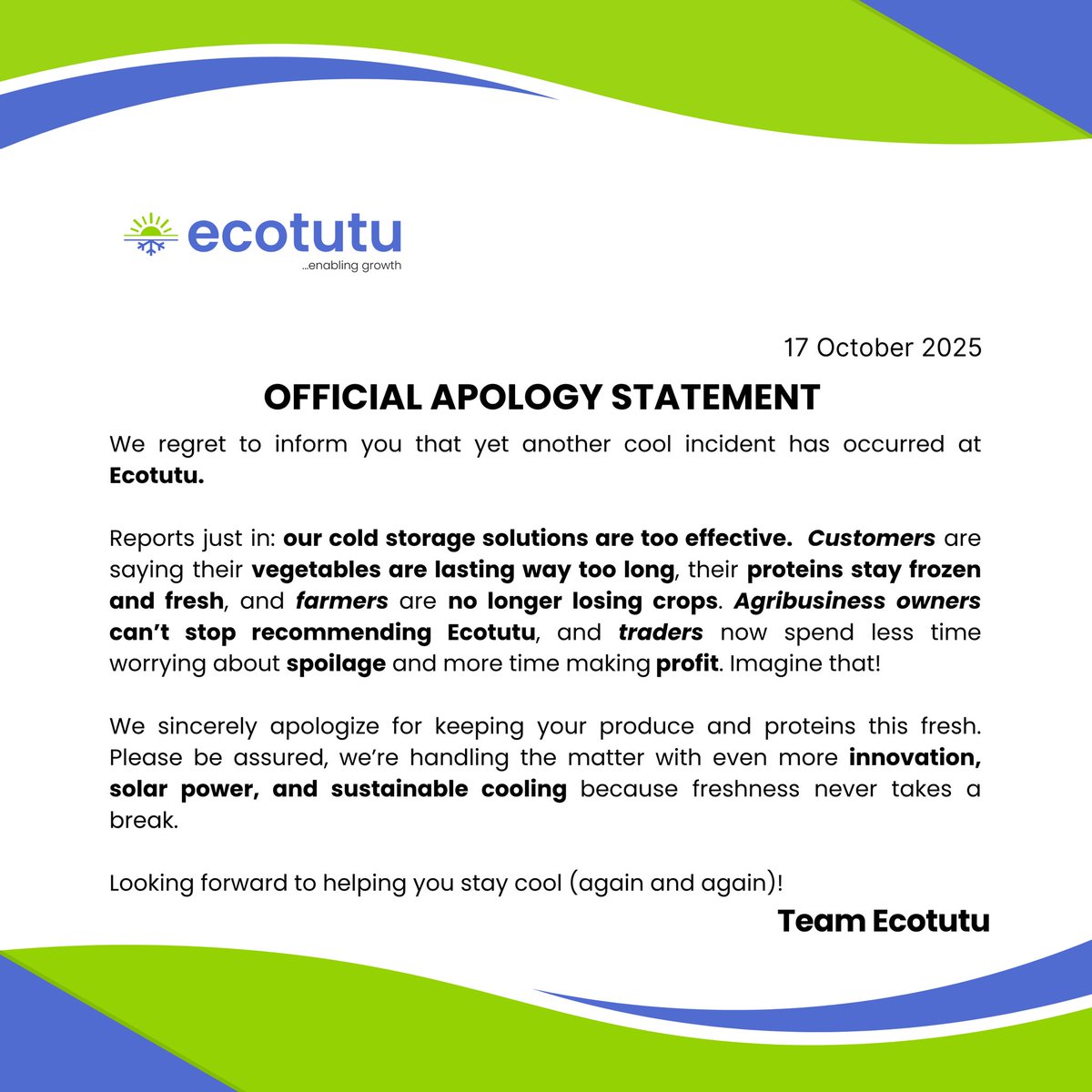 We sincerely apologize for keeping your produce &amp; proteins TOO fresh. 😉

From veggies to fish &amp; meat zero spoilage, maximum profit!

Want a ‘problem’ like this? Build your Ecotutu coldroom today!

#Ecotutu #ApologyNoted #ColdStorageHeroes #NoMoreLoss #FoodSecurity