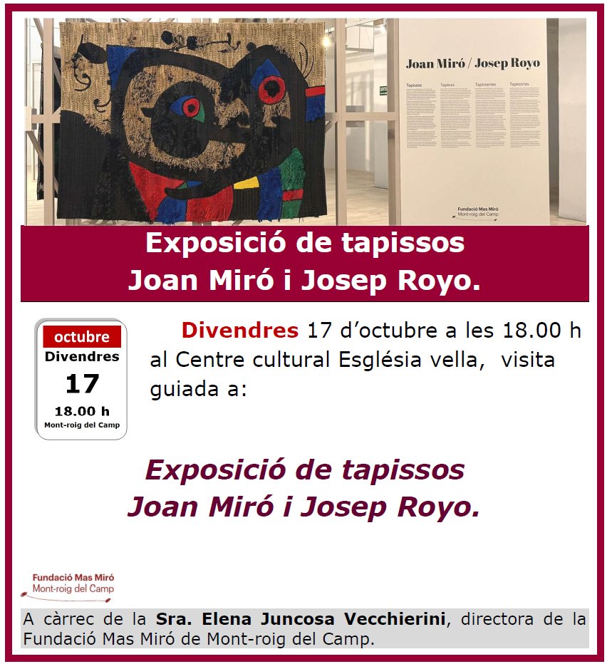 🎨 Avui a les 18.00 h – Visita guiada!
📍 Centre Cultural Església Vella   🧵 Exposició de tapissos de Joan Miró i Josep Royo
Una oportunitat única per descobrir els secrets, la tècnica i la màgia que s’amaga darrere d’aquestes obres monumentals.
No t’ho perdis! Entrada lliure