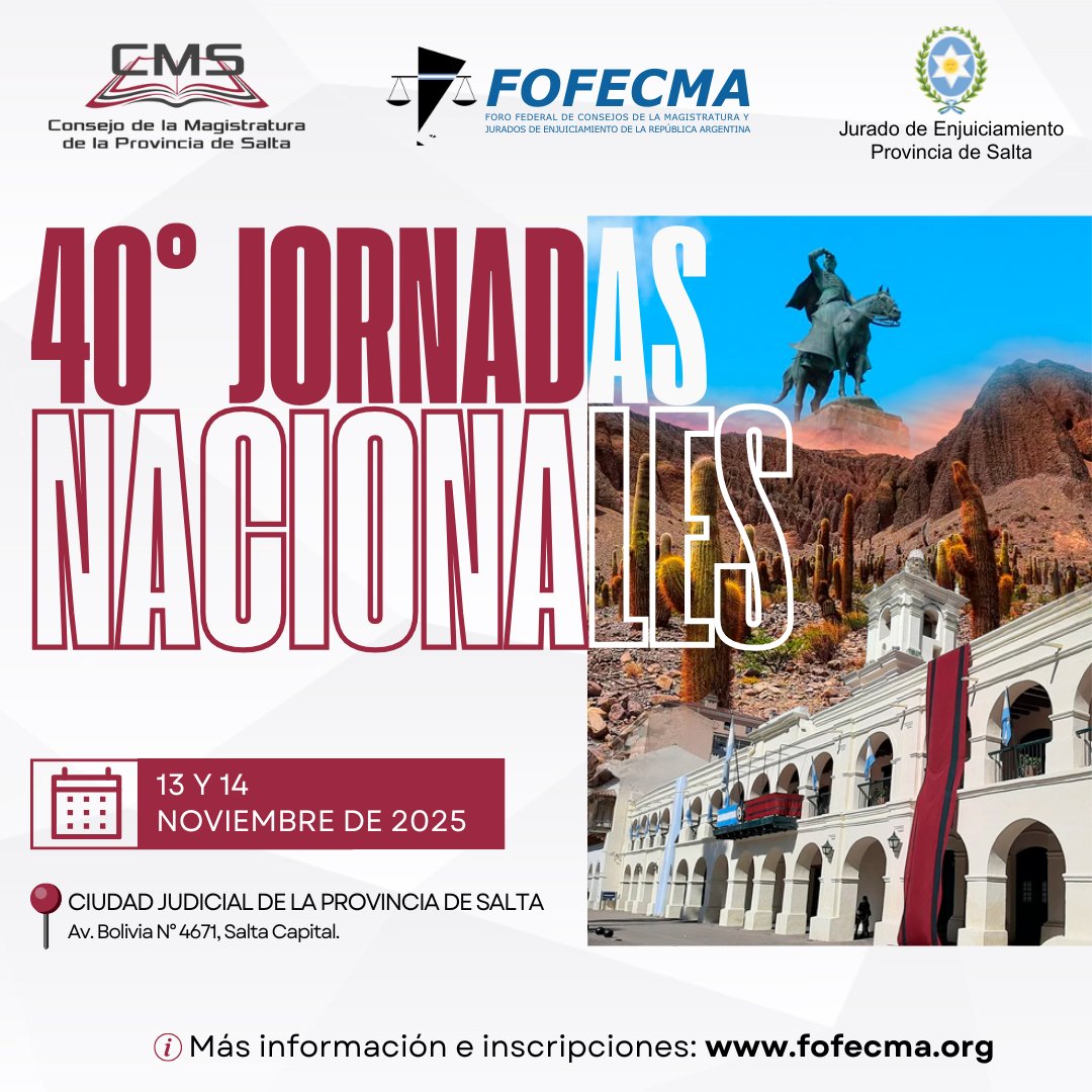 #JornadasFOFECMA

40° Jornadas Nacionales del FOFECMA, en la ciudad de Salta.

🗓️ 13 y 14 de noviembre de 2025

📍Ciudad Judicial de Salta

ℹ️ Más información e inscripciones en fofecma.org/40-jornadas-na…