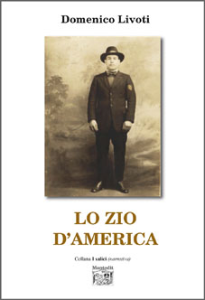 Montedit's tweet image. Fresco di stampa: «Lo zio d’America» di Domenico Livoti 
montedit.it/scheda-libro,3…