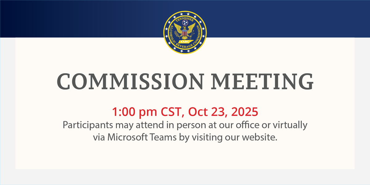 The TABC will meet on Oct 23 at 1 pm CST. Our website has more info on how to attend in person or remotely. tn.gov/abc/commission…

Please note the Nov meeting will be held earlier than usual, Nov 20. The deadline to submit items for consideration for the Nov agenda is Nov 6.