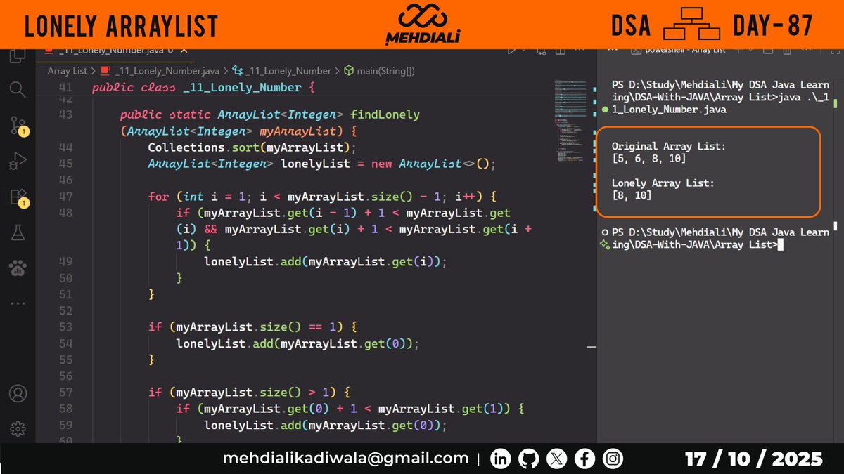 mehdiali_mk's tweet image. Lonely ArrayList | DSA – DAY – 87
Github Link: github.com/mehdiali-mk/DS…
LinkedIn: linkedin.com/in/mehdiali-mk/
#365DaysofCode #365dayscoding #100daysofcodechallenge #100daysofcode #LearnDSA #DSAinJava #JavaProgramming #AlgorithmDesign #CodingPractice #codedaily