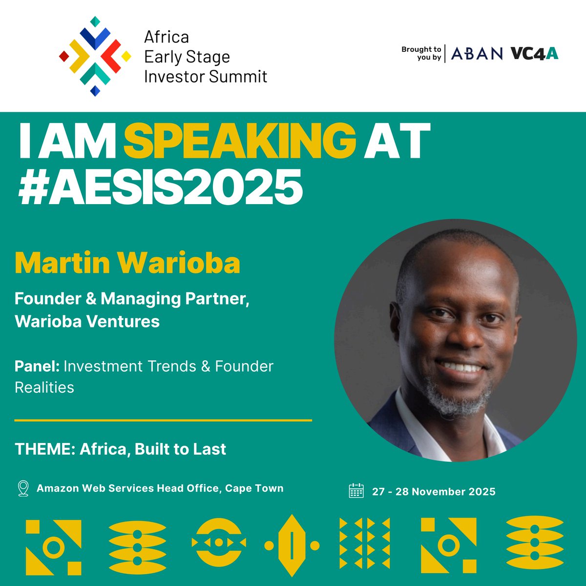 Speaker | AESIS 2025: Martin Warioba

Founder &amp; MP, Warioba Ventures. Pioneered mobile wallet interoperability across East Africa; advises banks/fintechs on inclusion.
Join him at #AESIS2025.

Register: africainvestorsummit.com