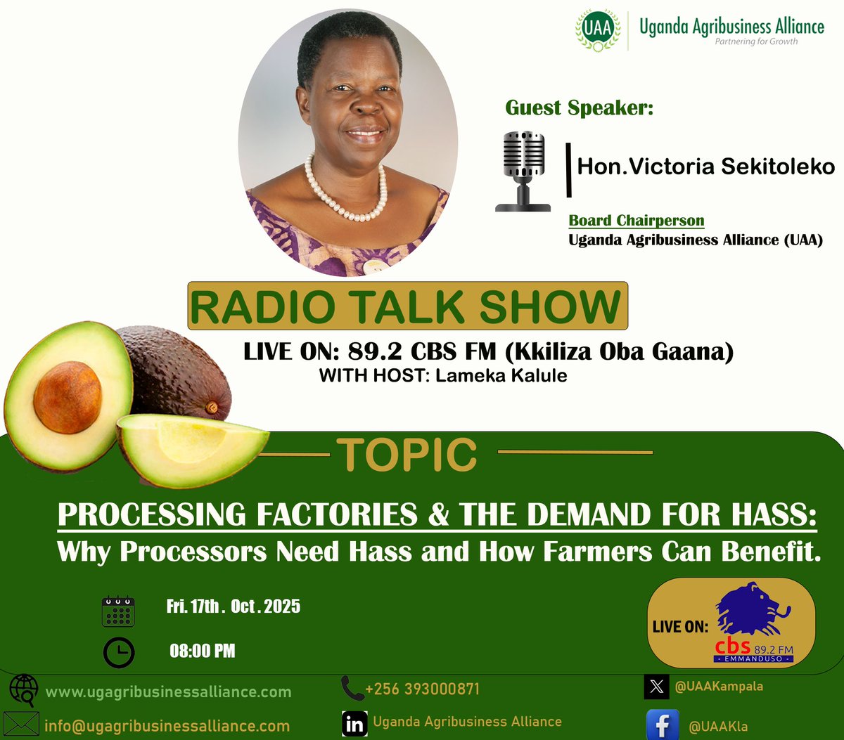 #HappeningToninght!
Our Founder &amp; Board Chairperson Hon. Victoria Sekitoleko will be on <a href="/cbsfm_ug/">CBS FM UG</a> 's "Kkiriza Oba Gaana" this evening.
She'll explain how processing plants &amp; demand for #HassAvocado create BIG opportunities for farmers.

📅 Fri, Oct 17
📻 89.2 FM
⏲️Time: 08:00PM