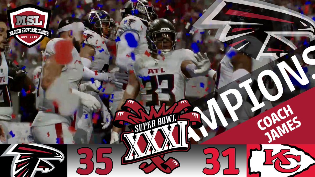 Perfection completed! Coach James and the Falcons become the 3rd team in league history to have a perfect undefeated season (Coach Matt, Coach Ging). They defeat the Chiefs, 35-31 with a game winning TD with 4 seconds remaining! Super Bowl XXXI MVP goes to HB Dylan Sampson with