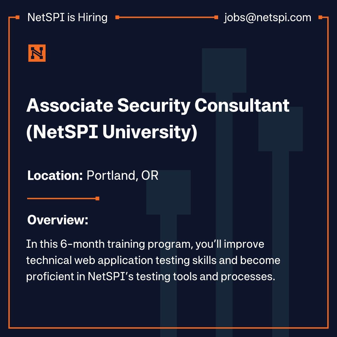NetSPI's tweet image. Want to start your career in #pentesting? Join NetSPI U to get hands-on penetration testing experience and work on web application projects. Apply today: ow.ly/5AKA50X6btW
#Portland #Oregon #careers