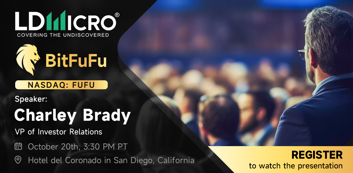 BitFuFuOfficial's tweet image. We’re excited to present at the @theLDMicro Main Event XIX in San Diego! 🎙️

Our VP of IR, @CharleyBrady, will share how BitFuFu’s dual-engine business model drives global growth and innovation in #Bitcoin Mining. 👏

📅 Oct 20, 3:30 PM PT
🔗 ldmicrocasts.com/#register
