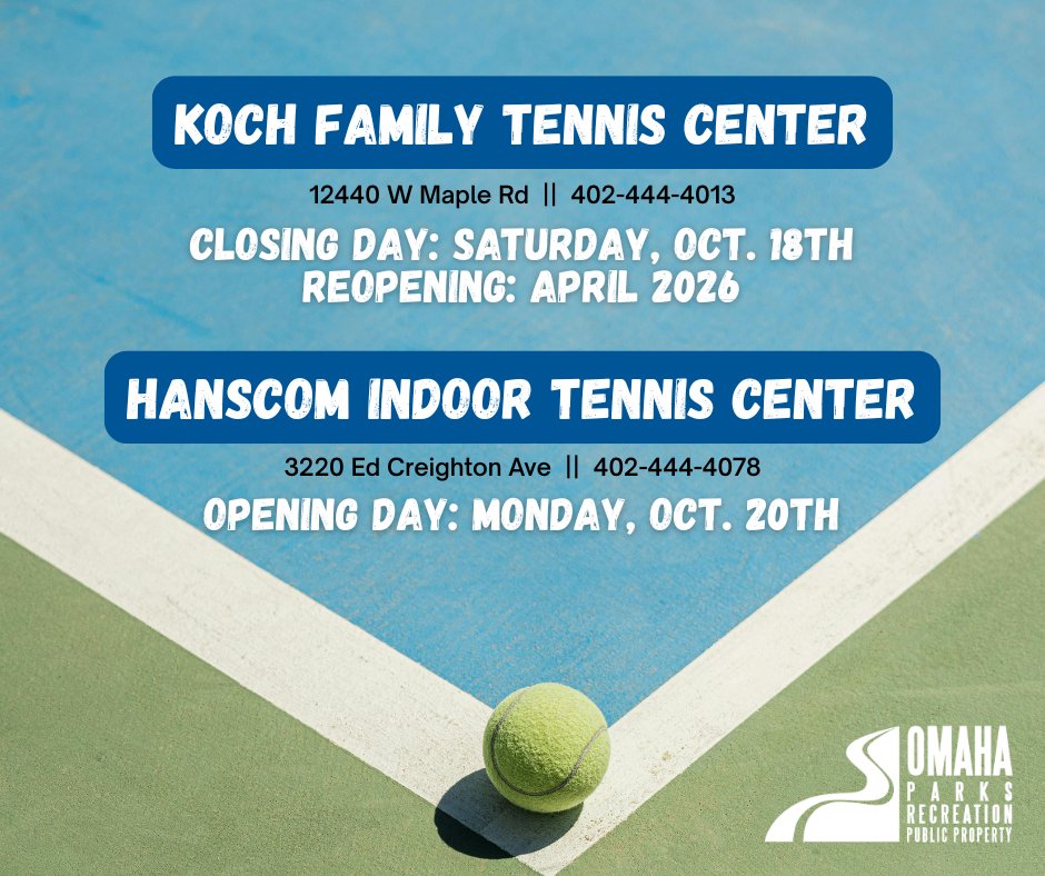 Koch Family Tennis Center's last day of the season is tomorrow, October 18th. Hanscom Tennis Center will open for the season on Monday, October 20th. Find hours of operation on our website: parks.cityofomaha.org. 🎾