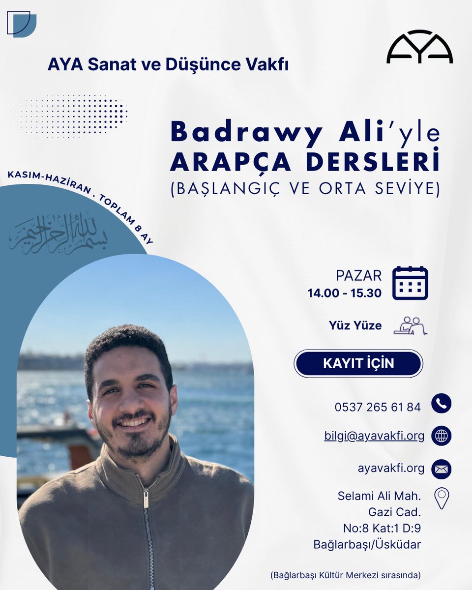 Badrawy Ali'yle Arapça Dersleri AYA'da.

Kayıt için: 0537 265 61 84