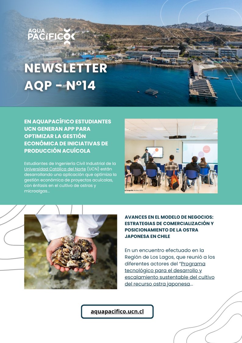 📬 Newsletter N°15: Centro de Innovación Acuícola AquaPacífico - mailchi.mp/e0a877175232/a…