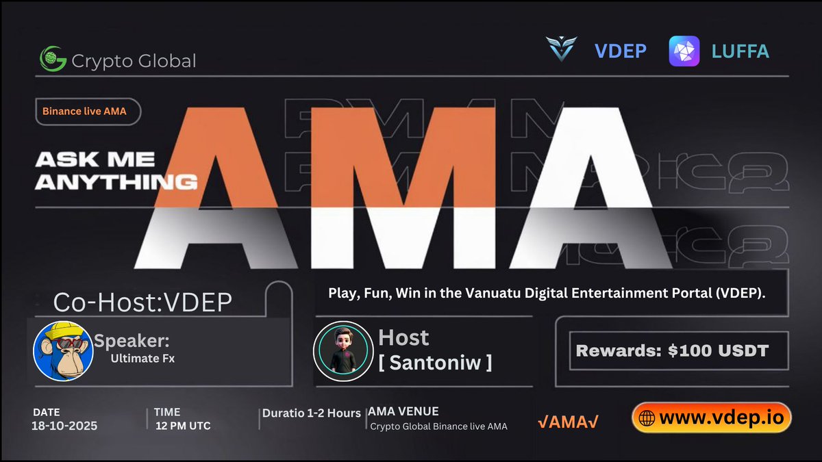Crypto Global x VDEP x Binance: Exclusive Live AMA!

🕰️18th Oct 2025 -12 PM UTC
🎁 Reward: $100 USDT

Guest -
•Ultimate Fx

🏠Venue: binance.com/en/live/video?…

⚠️ Rules :-
➡️Follow Twitter <a href="/CryptoGlobal_C/">Crypto Global Community</a> &amp; <a href="/VDEP_io/">VDEP</a>
➡️Like &amp; Retweet this tweet