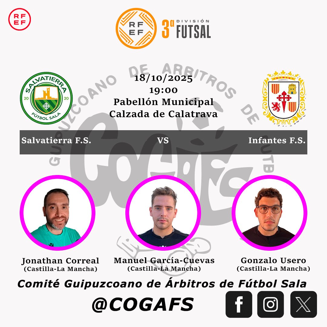 📄 Designación | 3ª División 

👥 Jonathan Correal / Manuel García-Cuevas
👤 Gonzalo Usero
<a href="/cta_FFCM/">Comité Técnico de Árbitros FFCM</a>

<a href="/SalvatierraCd/">CD SALVATIERRA FS</a> 🆚 <a href="/InfantesFS/">Infantes Fútbol Sala</a>

#futsal #aretofutbola #futsalreferee #referee #arbitro #arbitra #ctafs #rfef #calzadadecalatrava #quenotelocuenten #cogafs