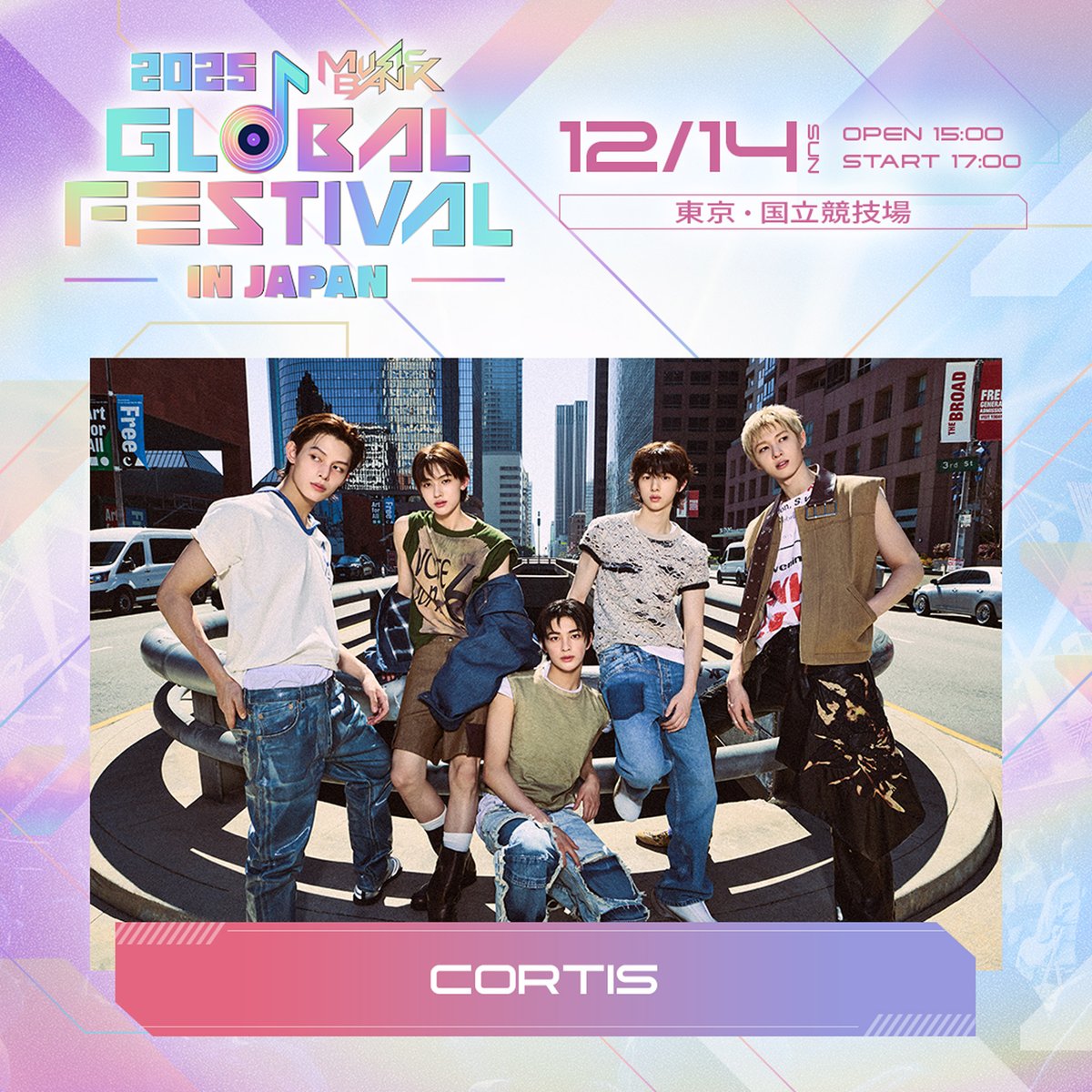 🎉2025 MUSIC BANK GLOBAL FESTIVAL IN JAPAN🎉 #CORTIS が出演