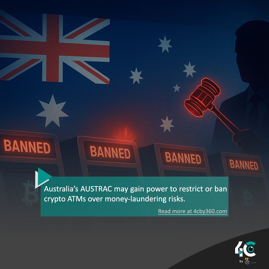 4cby360's tweet image. 🇦🇺 Australia’s AUSTRAC may gain power to restrict or ban crypto ATMs over money-laundering risks.
Tightening control on crypto access Down Under. 🔒
#AUSTRAC #CryptoATMs #MoneyLaundering #CryptoRegulation #AustraliaCrypto #Blockchain #DeFi #DigitalAssets #4cby360