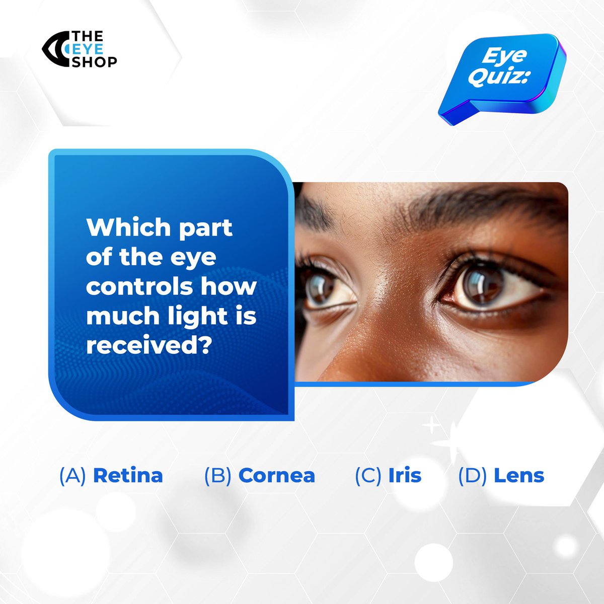 EyeShopNG's tweet photo. Our eyes need visible light from our surroundings to enable our brain create our sense of vision.
Which part of our eye controls how much light is received? Let us know in the comment section.
#eyequiz #quiz #eyeknowledge #friday #theeyeshopng https://t.co/OZcglvHb1D