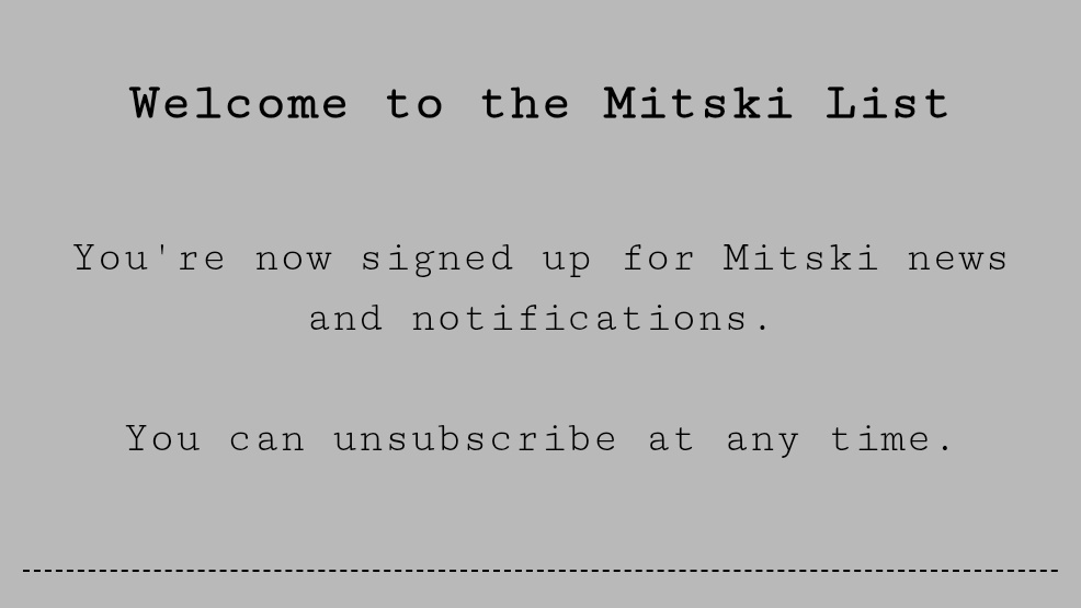 mitskicentral's tweet photo. 🚨 signing up for mitski's newsletter on the current version of her site lets you receive a grey typewriter font email (4th pic), meaning tliiasaw era is over

additionally this is the style she used 2 months before tliiasaw (1st pic), so there's a chance her 8th album is near https://t.co/ozyRrmO7y8