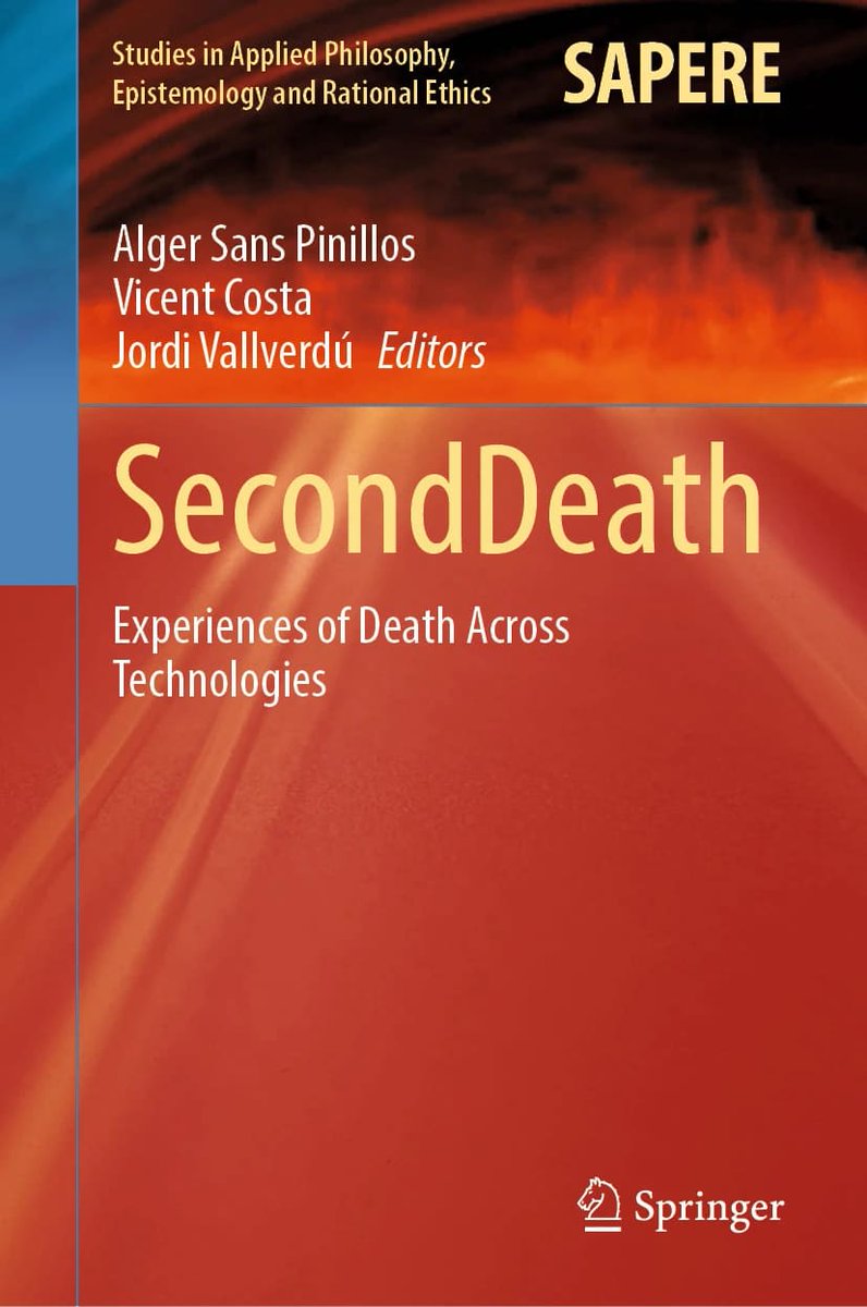 FiloLab_UGR's tweet image. 📘 Nuestro compañero @anibalmastobiza publica el capítulo “Digital Eschatology: Death in the Digital Age” en el volumen interdisciplinar SecondDeath (Springer).

Explora cómo la era digital redefine la experiencia de la muerte y el duelo.

👉 link.springer.com/chapter/10.100…