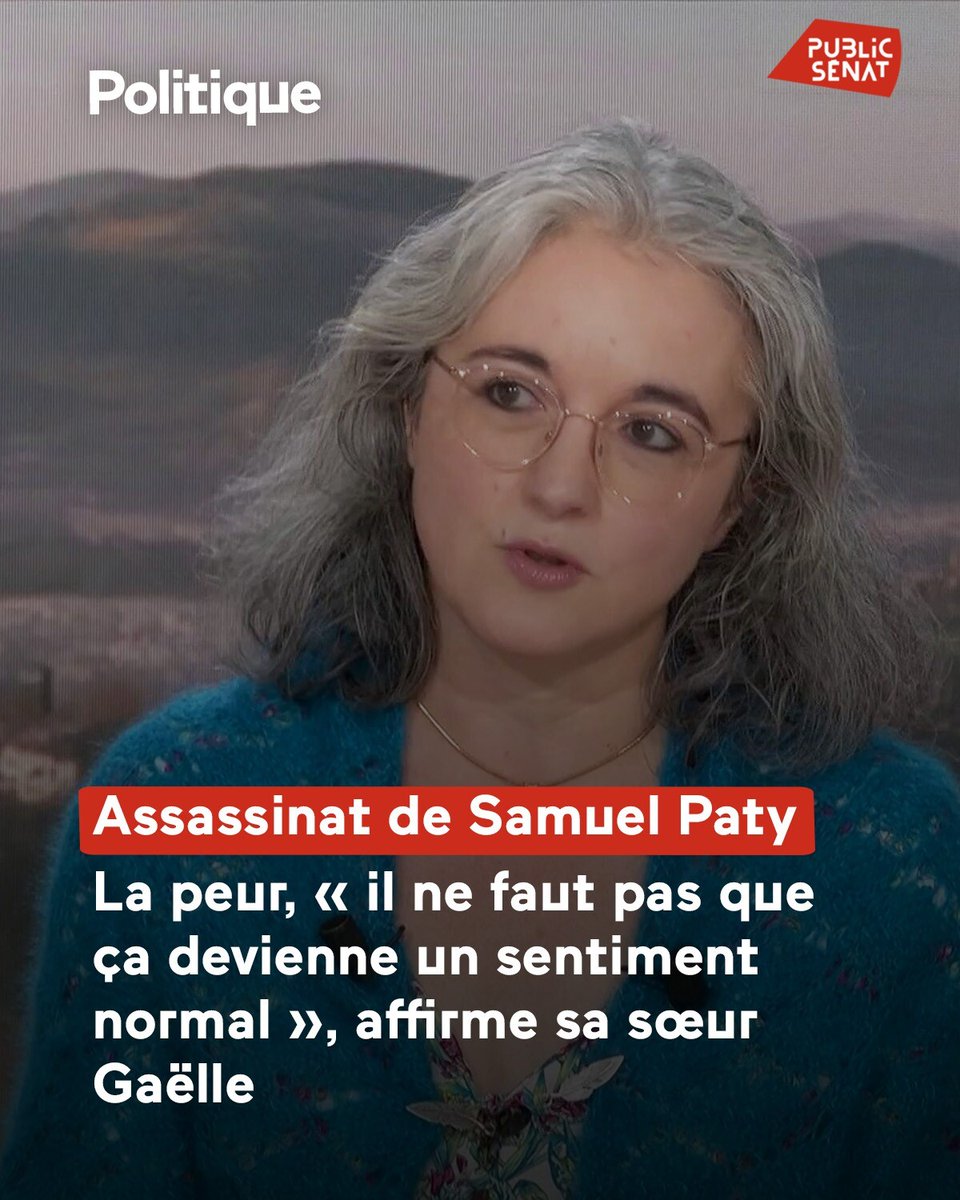 Assassinat de Samuel Paty : la peur, « il ne faut pas que ça devienne un sentiment normal », affirme sa sœur Gaëlle 

➡️ go.publicsenat.fr/7ql