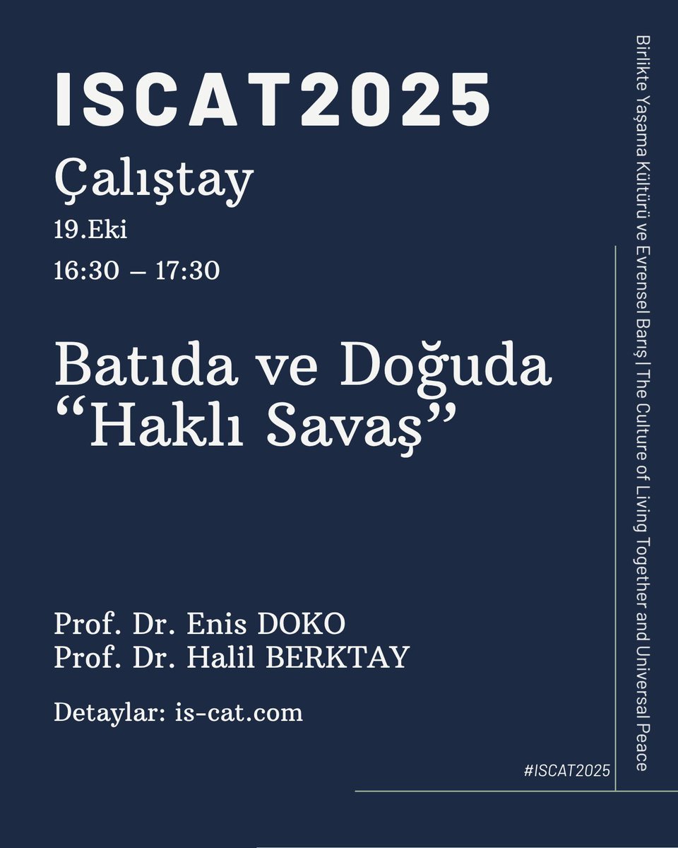 acaperspective's tweet photo. ISCAT2025 – Workshop

Batıda ve Doğuda “Haklı Savaş” 

#ISCAT2025 #Workshop #Philosophy #Peace #AcademicPerspective https://t.co/sRrsCfZoj1