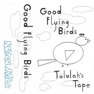◆ Good Flying Birds - Talulah's Tape
spotify.link/yeRoNWsWwXb

以前FFさんのポストで知った米インディアナポリスのバンドの、待望の1st.。DIY感満載のローファイサウンドながらどこまでも自由で無邪気で♪🐦
自分たちのPOPセンスにこんなにも正直で忠実で純度高くいられるのがなんとも素晴らしか✨
