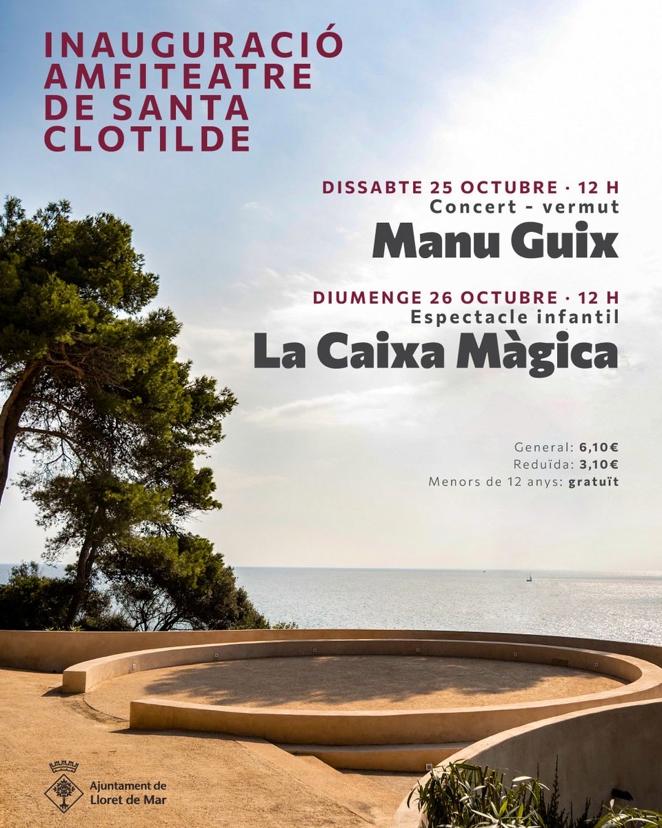 🎭 Inauguració de l’Amfiteatre de Santa Clotilde!

📅 Dissabte 25 d’octubre | 12 h
🎶 Concert vermut amb Manu Guix

📅 Diumenge 26 d’octubre | 12 h
🎪 Espectacle infantil amb La Caixa Màgica

📍 Jardins de Santa Clotilde

🎫 Entrades a patrimoni.lloret.cat i a guixetes
