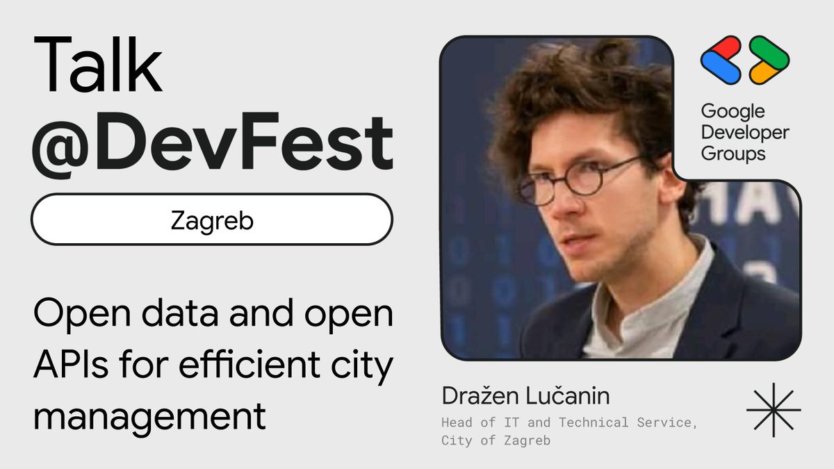 gdgzagreb's tweet photo. ⭐🎤Meet Dražen Lučanin from @GradZagrebHr !

Talk: "Open data &amp; open APIs for efficient city management"

Learn about Zagreb's digital transformation: Open Data Portal, traffic apps &amp; more! 🚦

📅 Oct 24 | 📍 Zagreb | 🎟️ https://t.co/r4btZQ11bH
#DevFestHR #SmartCity #OpenData https://t.co/85AtvIbJMT