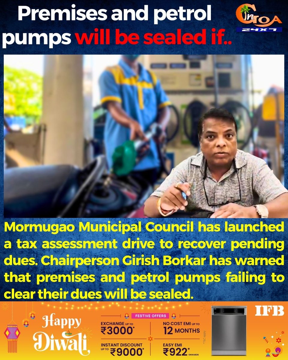 InGoa24x7's tweet image. Mormugao Municipal Council has launched a tax assessment drive to recover pending dues. Chairperson Girish Borkar has warned that premises and petrol pumps failing to clear their dues will be sealed.

#Goa #Goanews #Premises #PetrolPumps #Sealed