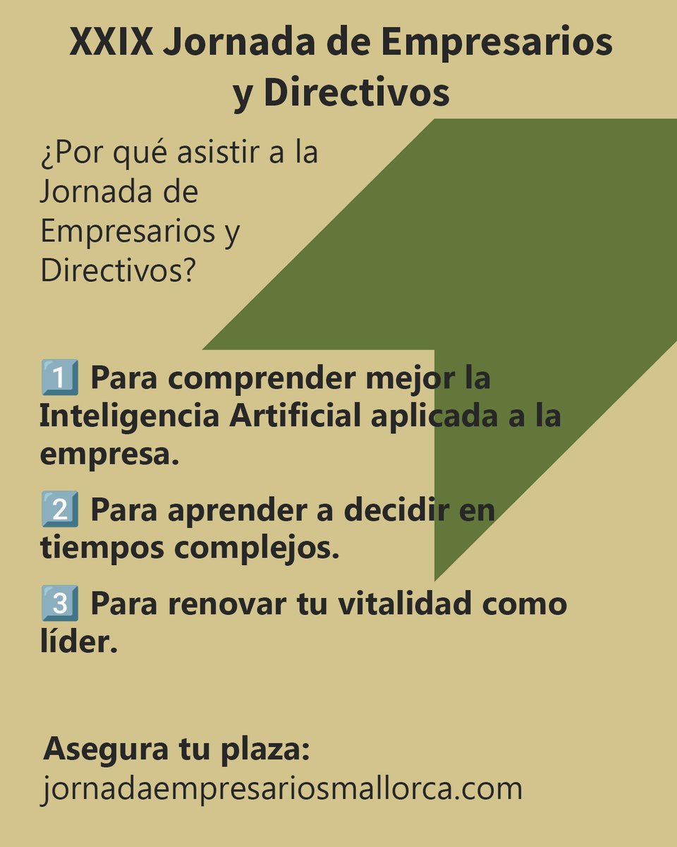 📷¿Por qué asistir a la Jornada de Empresarios y Directivos en Mallorca?
📷 Para comprender mejor la Inteligencia Artificial aplicada a la empresa.
📷 Para aprender a decidir en tiempos complejos.
📷 Para renovar tu vitalidad como líder.
📷 Inscríbete: jornadaempresariosmallorca.com