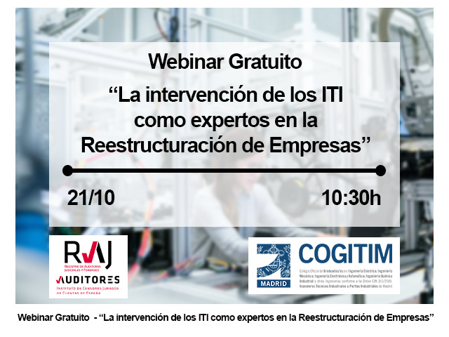 COGITIM (@cogitimadrid) on Twitter photo 🔔 ¡Últimos días para inscribirte!
Aprende a analizar, diagnosticar y transformar empresas en la jornada “La intervención de los ITI como expertos en la reestructuración empresarial”.
📅 21 oct | 🕥10:30 h 
👉 ¡Apúntate ya!👇
📍cogitim.es/evento/001872
💻 cogitim.es/evento/001873 🔔 ¡Últimos días para inscribirte!
Aprende a analizar, diagnosticar y transformar empresas en la jornada “La intervención de los ITI como expertos en la reestructuración empresarial”.
📅 21 oct | 🕥10:30 h 
👉 ¡Apúntate ya!👇
📍cogitim.es/evento/001872
💻 cogitim.es/evento/001873