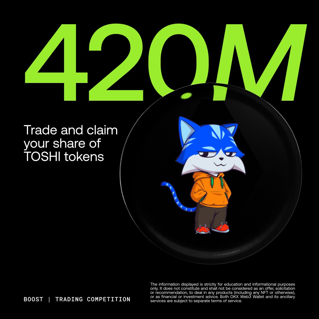 wallet's tweet image. 📢 420M $TOSHI @Toshi_base up for grabs!
Trade TOSHI on our DEX and get rewarded based on your trading volume and PnL.
🗓️ Ends on Oct 23, 10 AM UTC
Join now: web3.okx.com/ul/1y9wYo