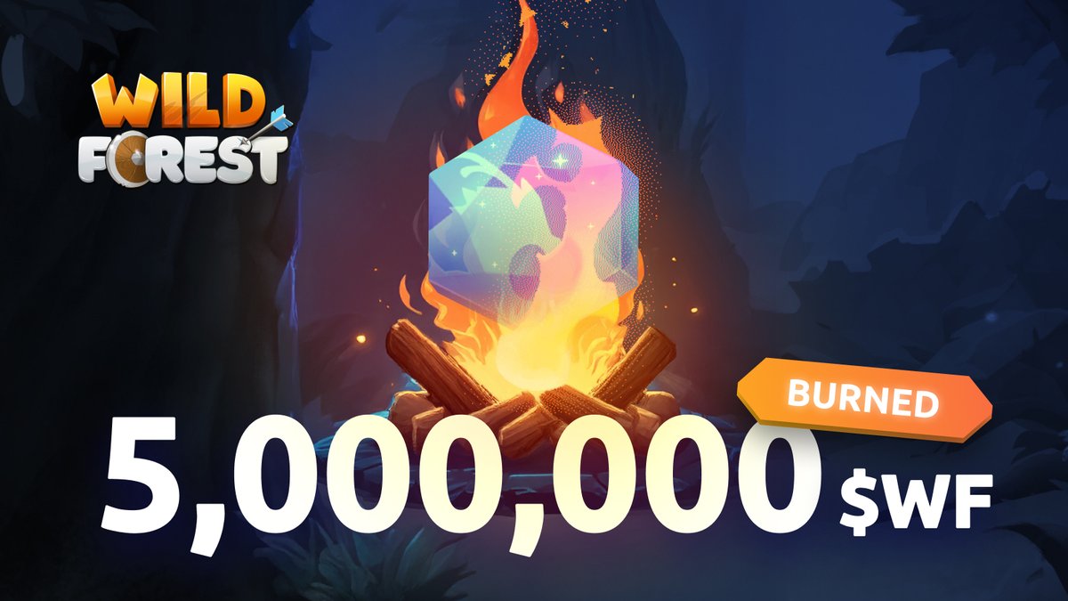 🔥 Another 5M $WF Burned! 🔥

As promised, we continue burning the remaining tokens spent by players during Wild Forest’s first year.
Today, another 5 million $WF have been permanently removed from circulation.

👉 Transaction:
app.roninchain.com/tx/0xdd1f4ba16…

This burn is part of the