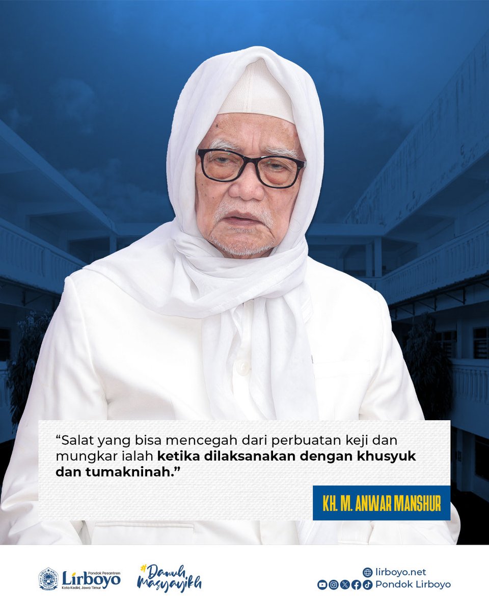 pondok_lirboyo's tweet photo. Salat yang mencegah dari perbuatan keji dan mungkar.

#PondokLirboyo #SantriLirboyo #Santri #Lirboyo #Dawuh #DawuhMasyayikh #DawuhMasyayikhLirboyo #Salat #Khusyuk #jagapesantren #pesantrenbersatu https://t.co/Q5Q3UnGWmB