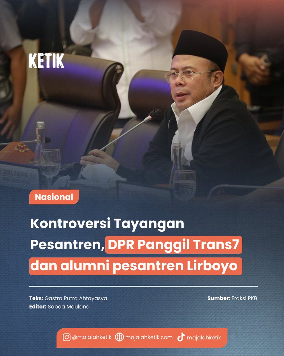 LPMMajalahKetik's tweet image. [NASIONAL]

Trans7 menyampaikan permohonan maaf atas kelalaian penayangan program Xpose Uncensored kepada Pondok Pesantren Lirboyo dan seluruh pesantren di Indonesia.
#Trans7 #XposeUncensored #PermohonanMaaf #PondokPesantren #Lirboyo  #KlarifikasiTrans7 #MajalahKetik
