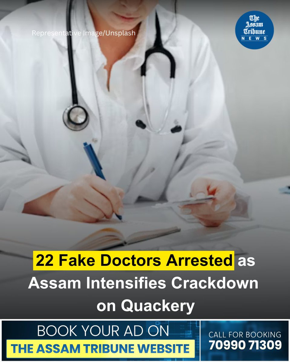 At least 22 fake doctors have been arrested in Assam since the formation of  the Anti-Quackery \u0026 Vigilance Cell earlier this year. Rural and semi-urban  areas, as well as tea garden regions, image size:959x1200