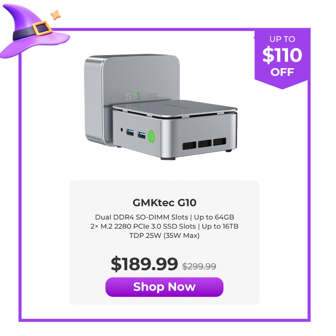 🎃✨ GMKtec Halloween Mega Sale — No Tricks, All Treats! 👻
Spooky Tech Savings: Tricks, Treats &amp; Tech!
🕸️ Oct 7 – Oct 31

💥 Up to $120 OFF on G Series!
Unbelievable but true — get your own high-performance Mini PC starting at just $116!
This Halloween, upgrade your desktop