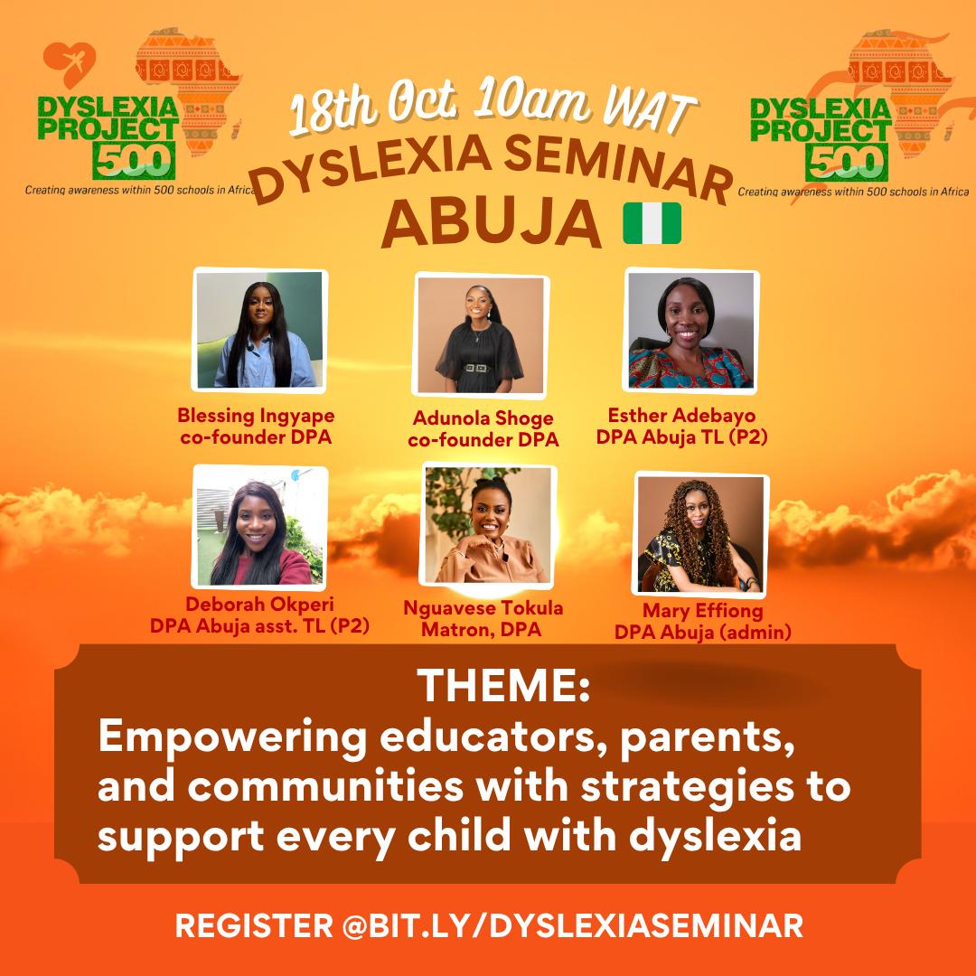DyslexiaProjAfr's tweet photo. This Saturday in Abuja, we are hosting a Dyslexia Awareness Seminar.

The seminar will be empowering parents, teachers, and the community to understand and support every child with dyslexia.

Register Here: https://t.co/XdARIy1Ota

#DyslexiaSeminar #DyslexiaProjectAfrica https://t.co/4wr7rIbEfU