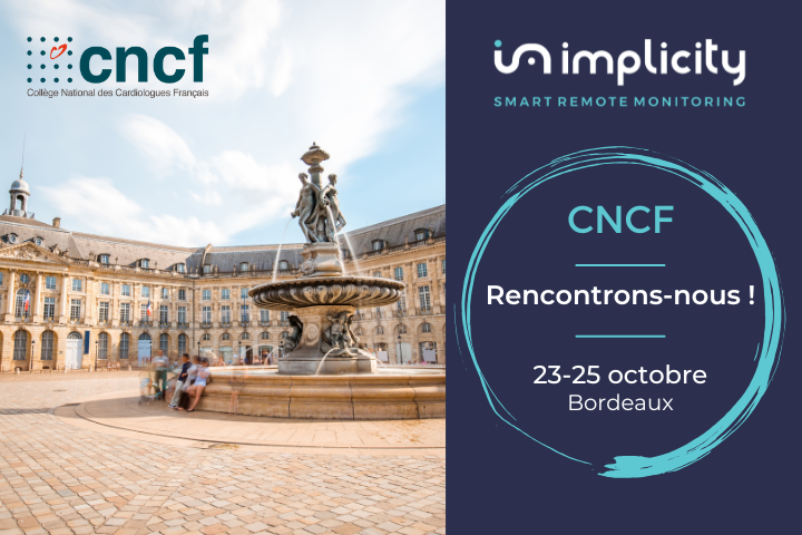 CNCF Bordeaux 2025 ! 🚀 Implicity vous donne rdv au Palais des Congrès du 23 au 25 octobre. Hâte de vous retrouver pour parler de #télésurveillance et d'innovation en #cardiologie !

#CNCF2025 #IA #eSanté #InnovationSanté