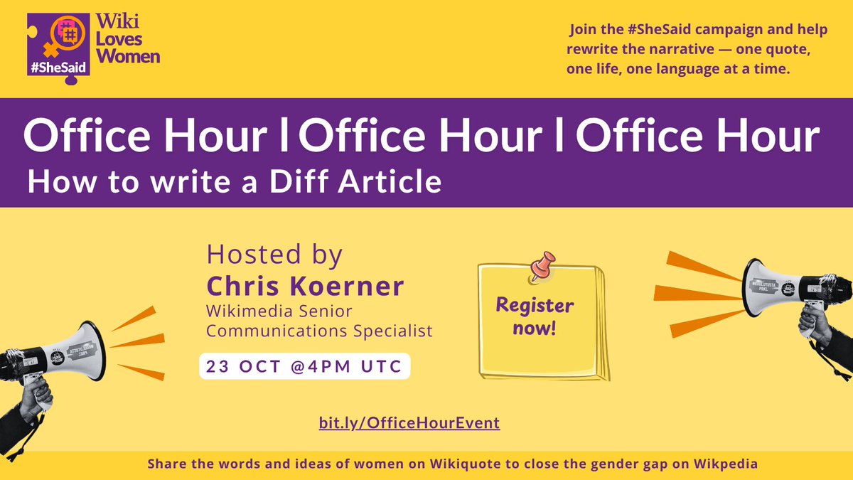 💬 Want to learn how to write a Wikimedia Diff article for #SheSaid? ✍️

Join Office Hour with Chris Koerner to boost your blogging skills, share stories &amp; ideas, and help close the gender gap 🌍✨

👉 bit.ly/OfficeHourEvent

#Wikimedia