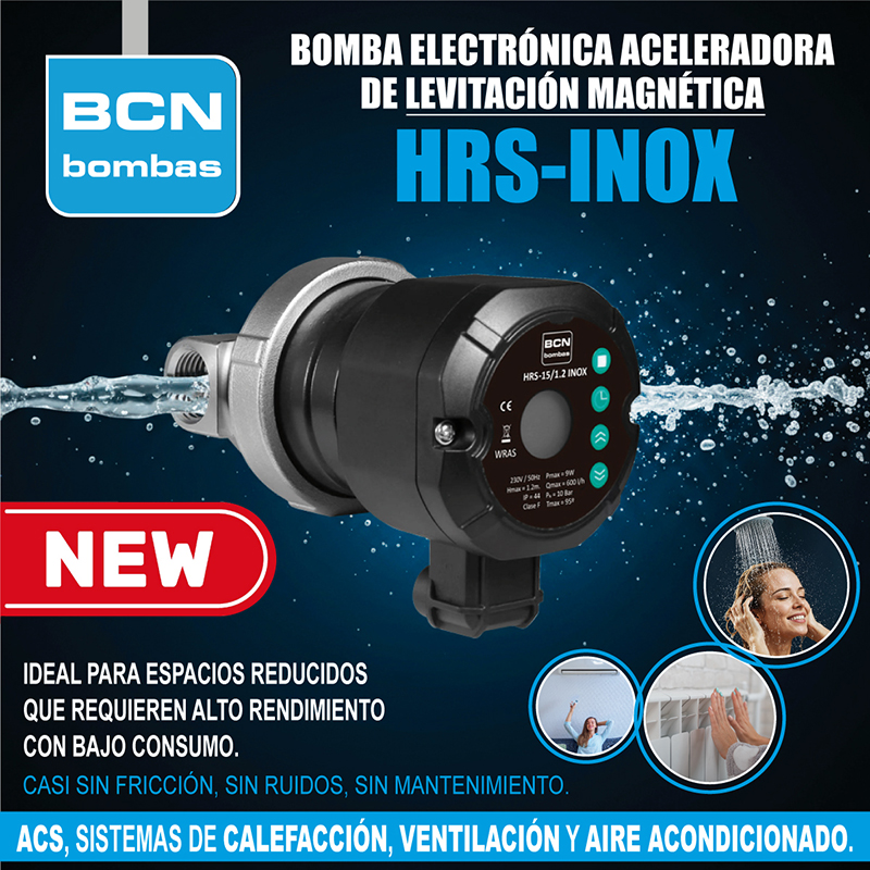 Desde BCN bombas presentamos la Bomba Electrónica Aceleradora de Levitación Magnética HRS- INOX: compacta, silenciosa y ultra eficiente.
Ideal para espacios reducidos que requieren alto rendimiento con bajo consumo.

Para más información bcnbombas.com