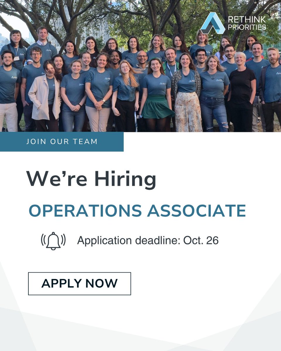 RethinkPriors's tweet image. 🚨We are hiring for an Operations Associate!
Learn more and 𝗮𝗽𝗽𝗹𝘆 𝗯𝘆 𝗢𝗰𝘁𝗼𝗯𝗲𝗿 𝟮𝟲, 𝗘𝗢𝗗: bit.ly/3JhOvUe